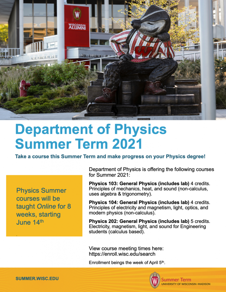 Summer 2021 courses have been announced Department of Physics UW